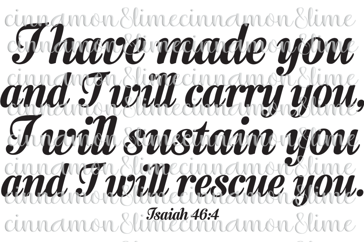 I Have Made You and I Will Carry You Christian SVG example image 1