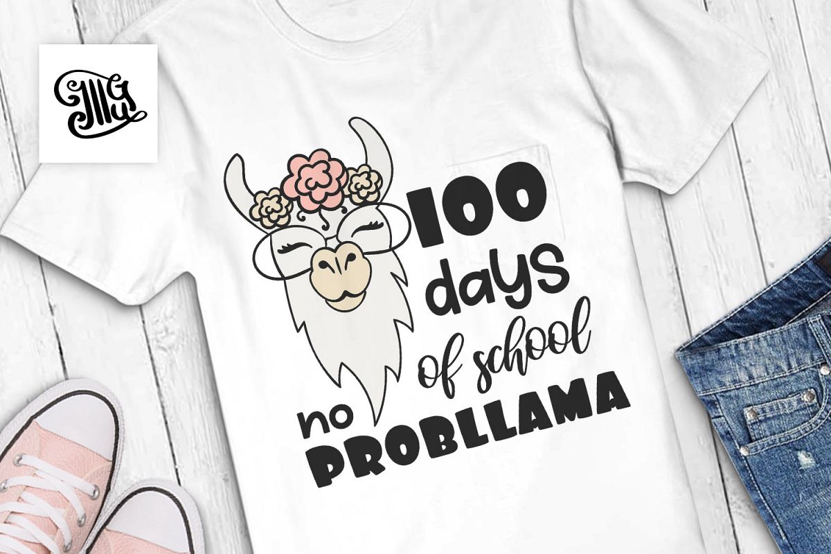 100 days of school no probllama svg example image 1