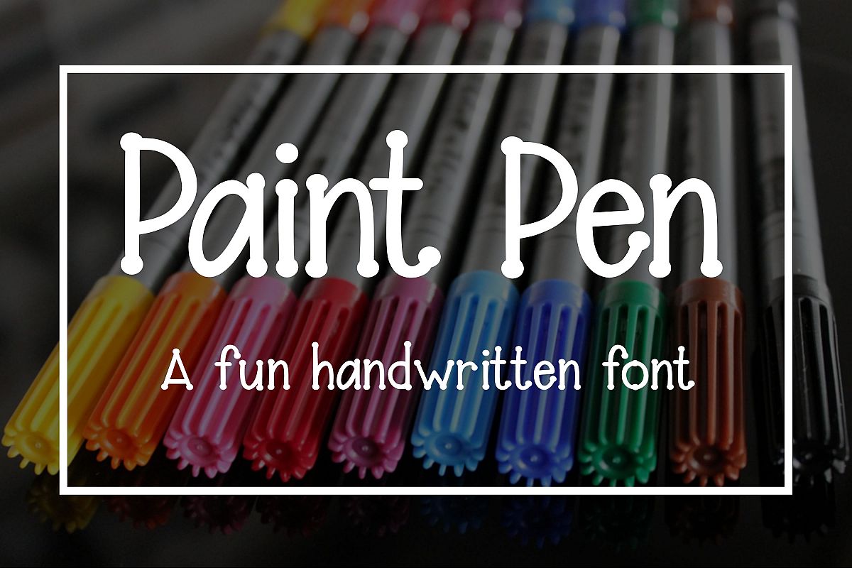 Paint Pen - A fun handwritten font example image 1