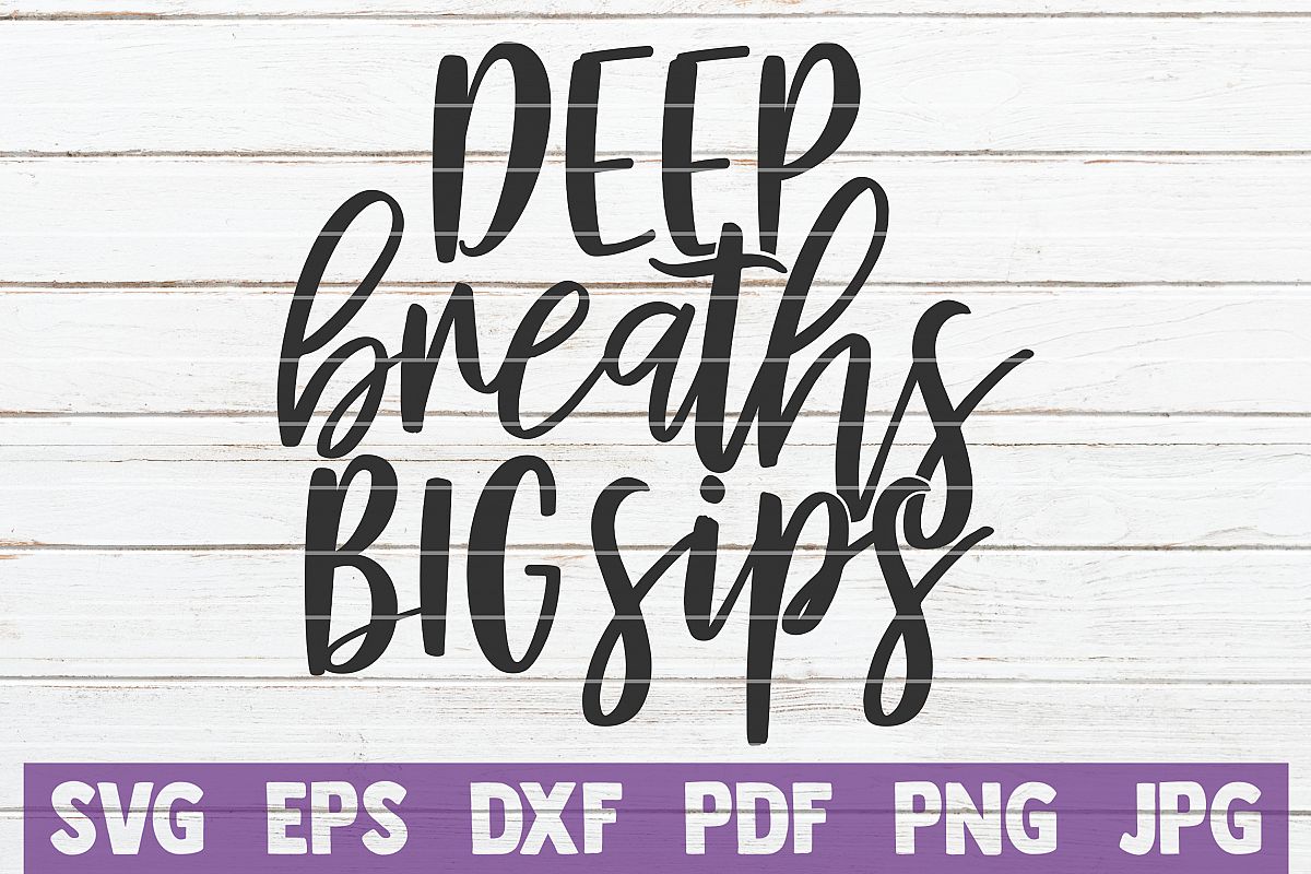 Deep Breaths Big Sips example image 1