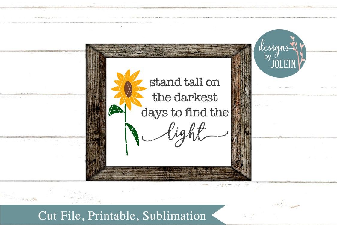 Stand tall on the darkest days SVG, png, eps, dxf, sublimati example image 1