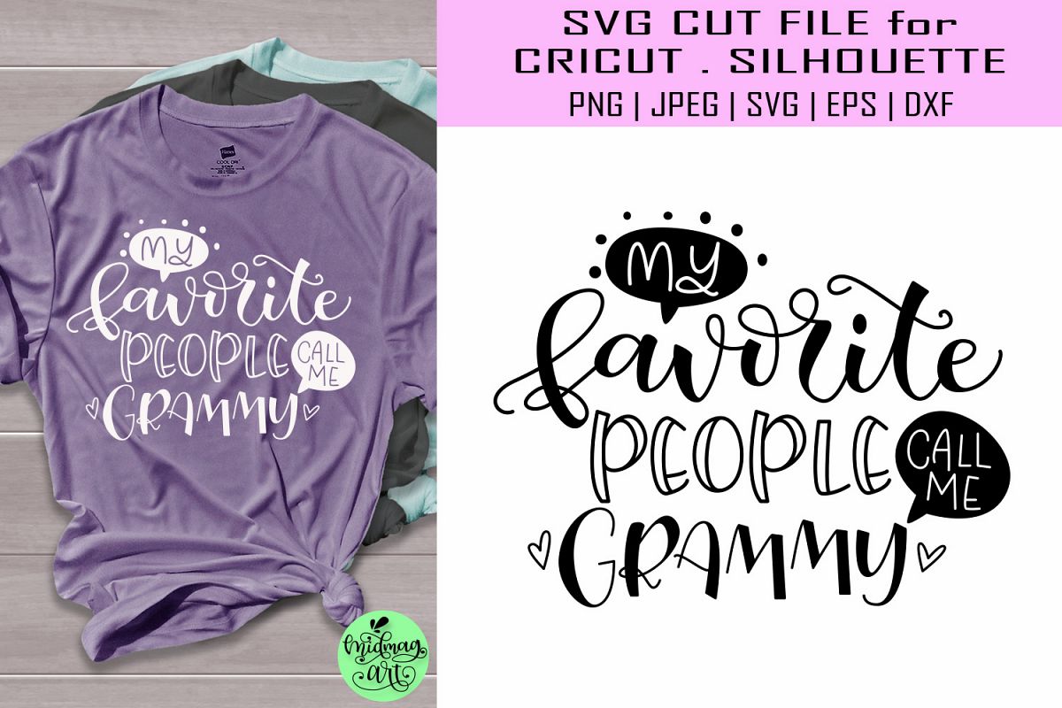My favorite people call me grammy svg, grandma svg example image 1