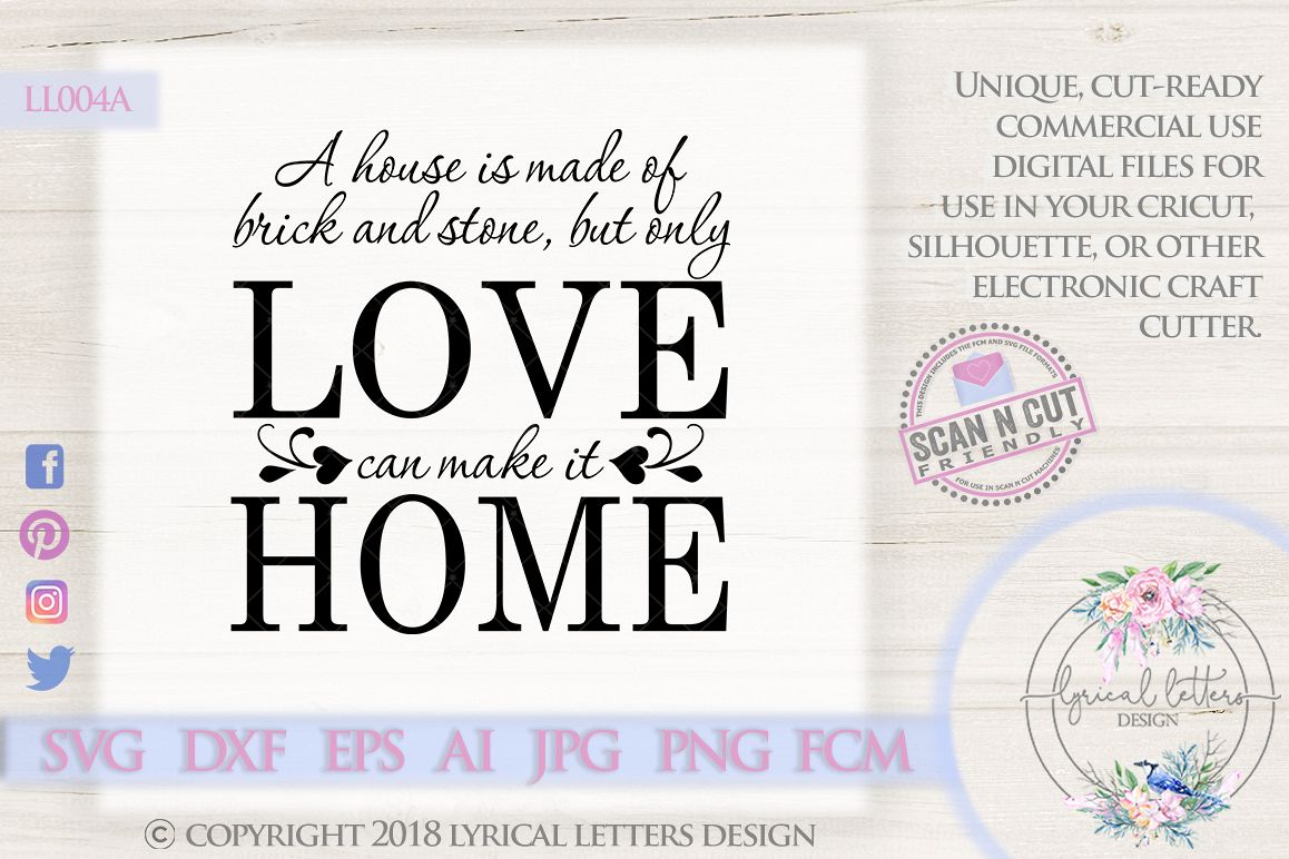 A House is Made of Brick and Stone SVG Cut File LL004A example image 1