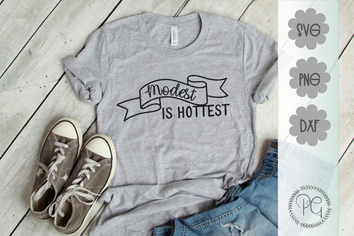 Modest Is Hottest SVG, DXF, PNG example image 1