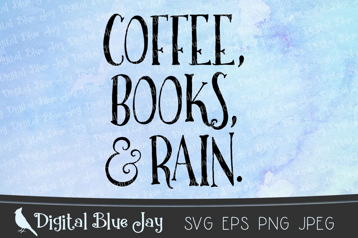 Coffee Books & Rain SVG PNG Cut Files example image 1