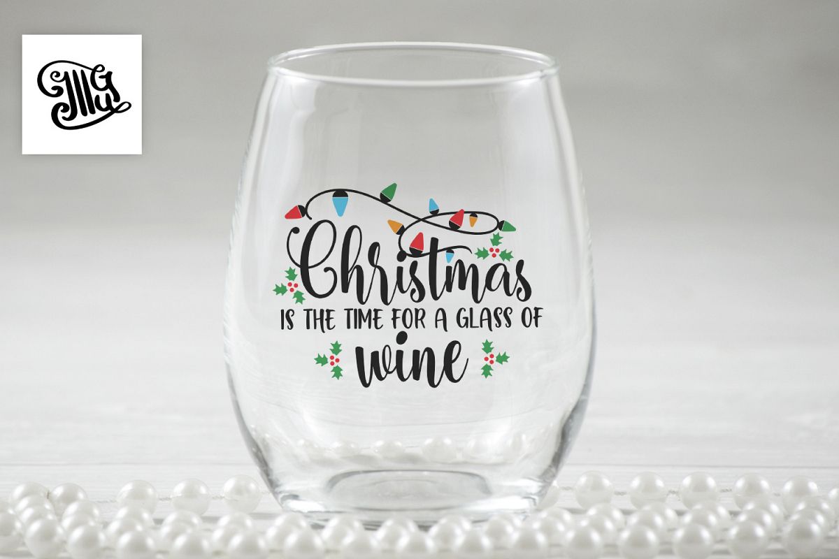 Christmas is the time for a glass of wine - Christmas wine example image 1