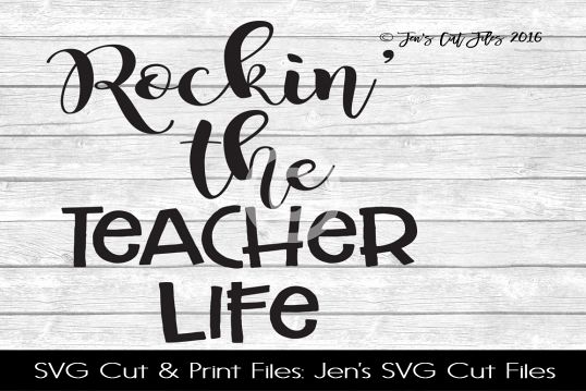 Rockin The Teacher Life SVG Cut File example image 1