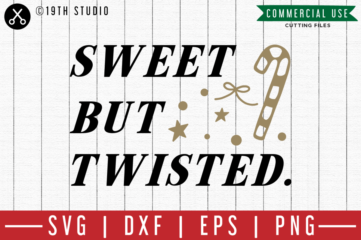 Download Sweet but twisted SVG |M00F| A Christmas SVG file (206588 ...