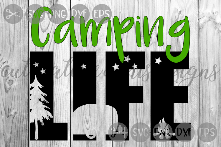 Download Camping Life Camper Outdoors Summer Cut File Svg