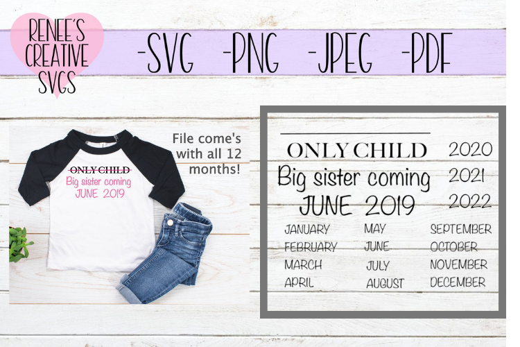 Only child, Big sister | SVG Cutting File example image 1