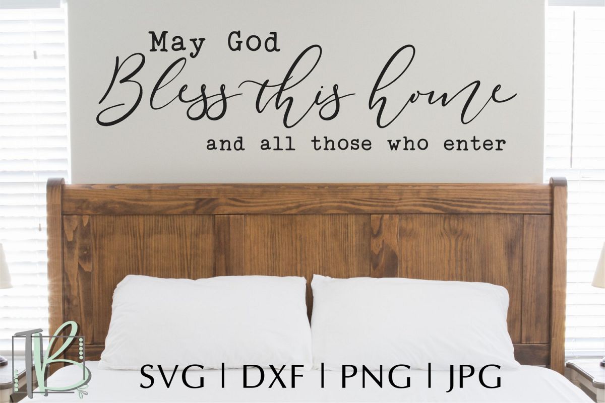 Download May God Bless This Home and All Those Who Enter SVG