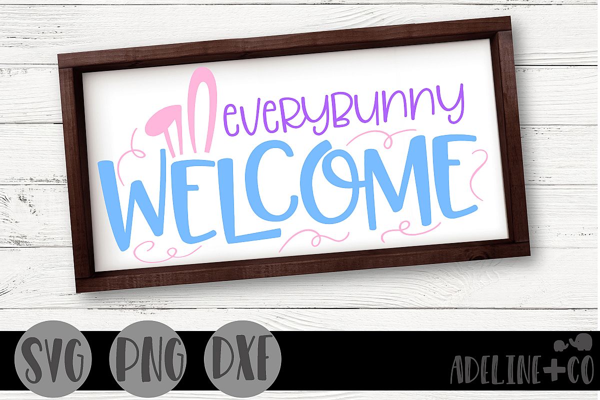 Download Everybunny welcome, SVG, PNG, DXF, sign, Easter
