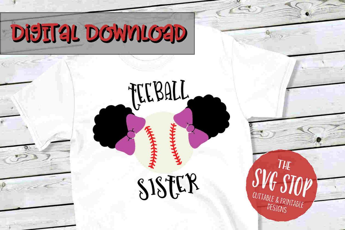 Teeball Sister 3 -SVG, PNG, DXF example image 1
