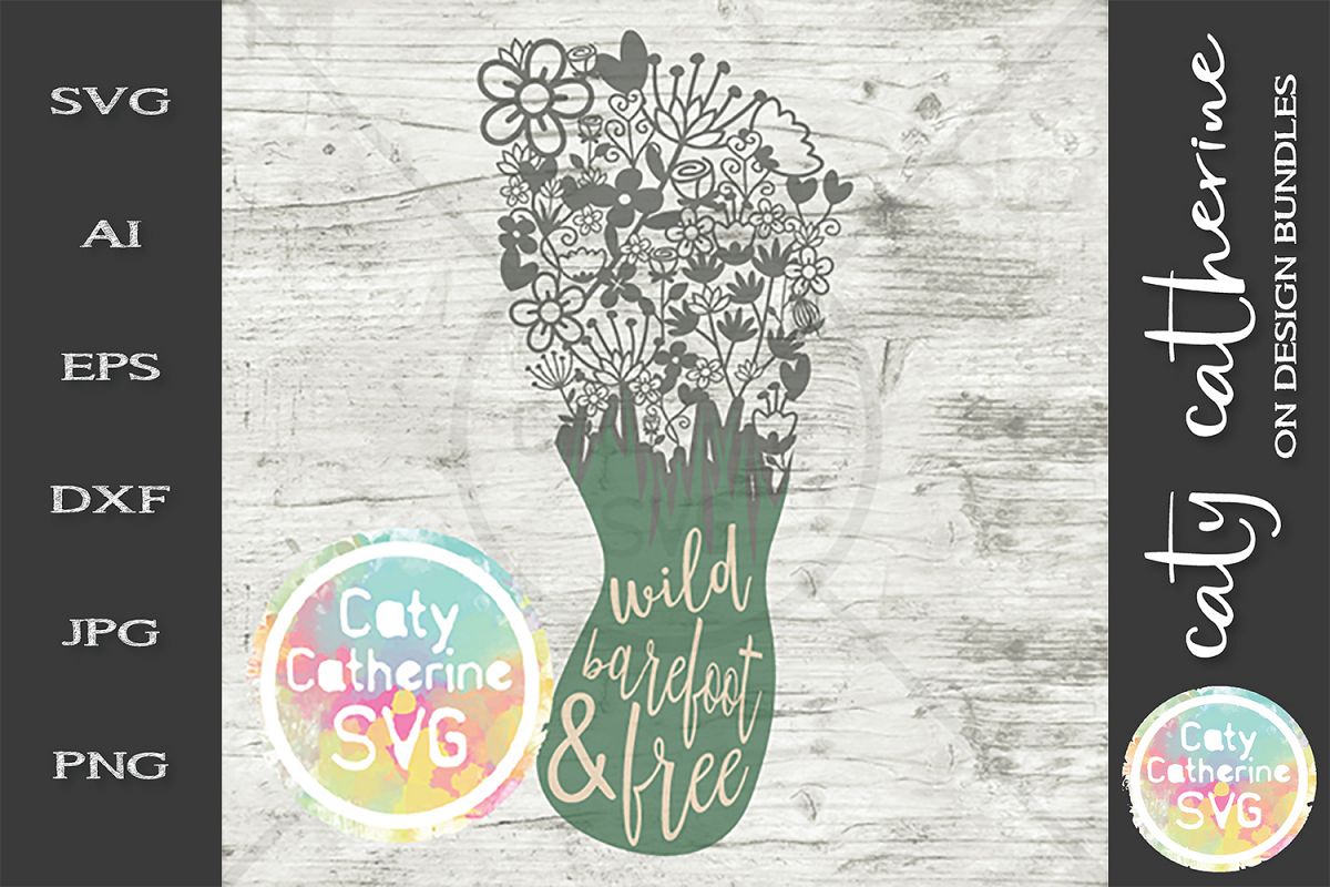 Wild Barefoot & Free SVG Adventure Quote example image 1
