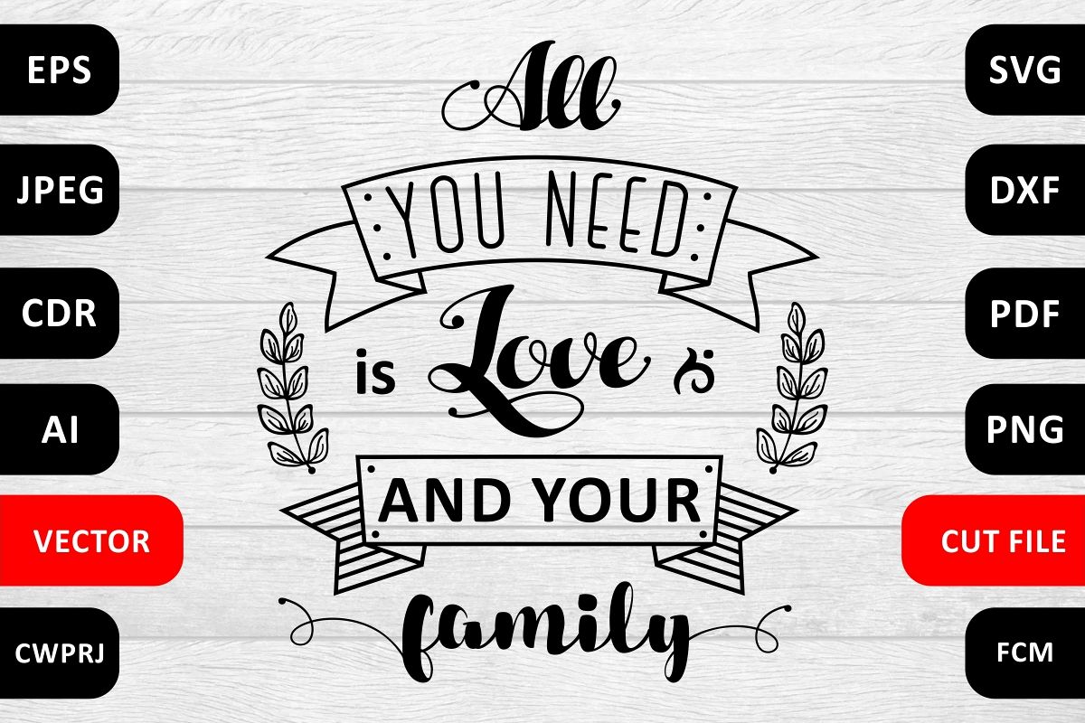 Love Family SVG Quote cut file example image 1