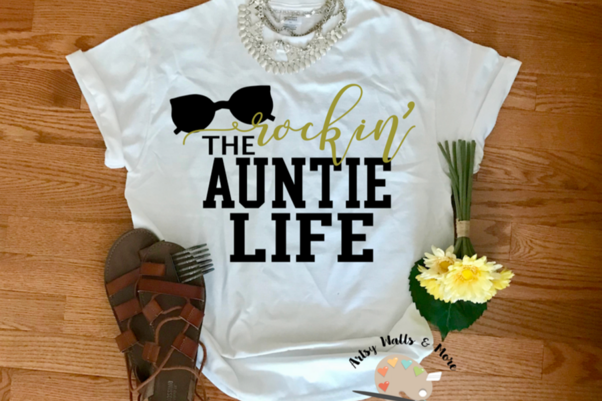 Rockin' the auntie Life svg file Best auntie svg New auntie example image 1