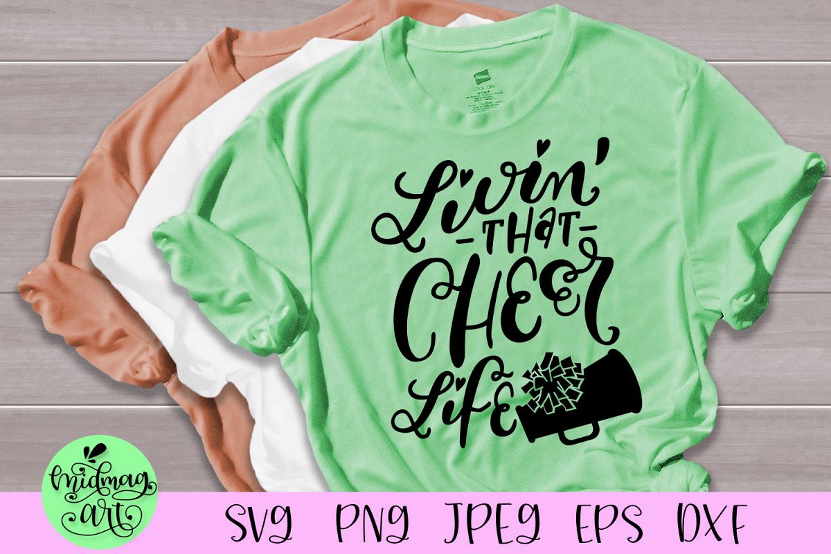 Livin that cheer life svg, cheer mom svg example image 1