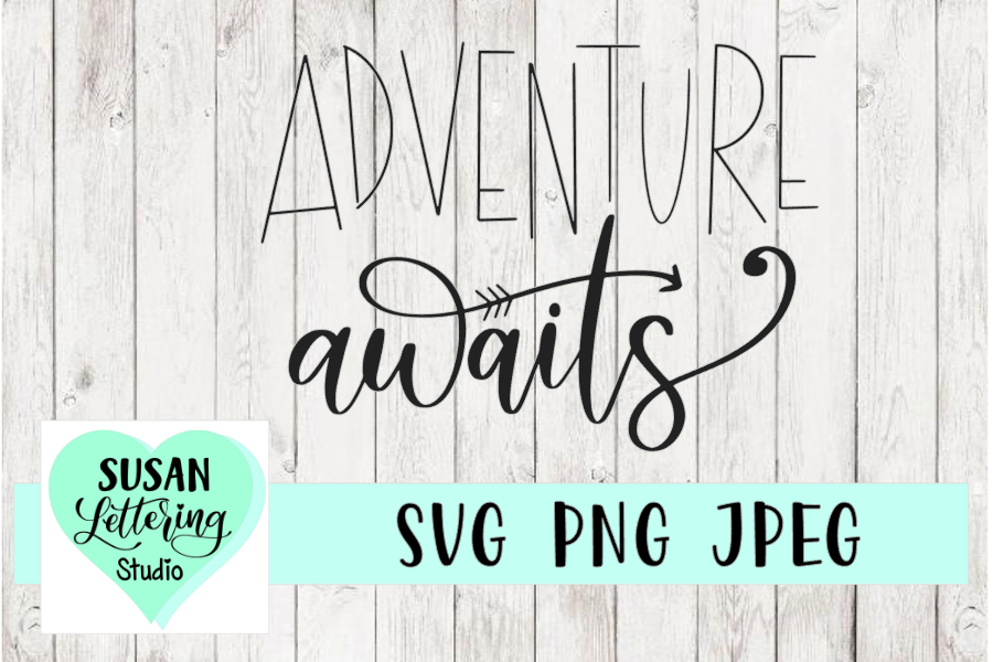 Adventure Awaits SVG, PNG, JPEG example image 1