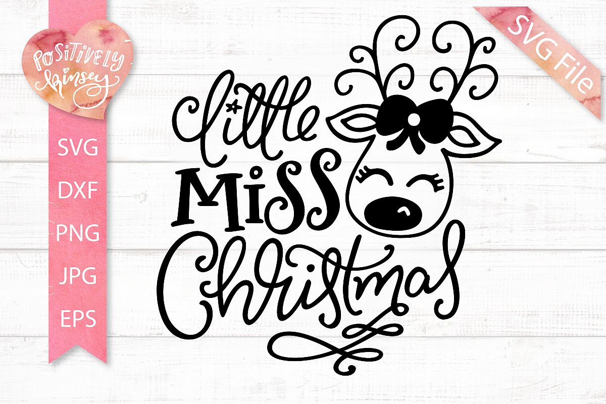 Little Miss Christmas SVG DXF PNG EPS Girls Christmas SVG