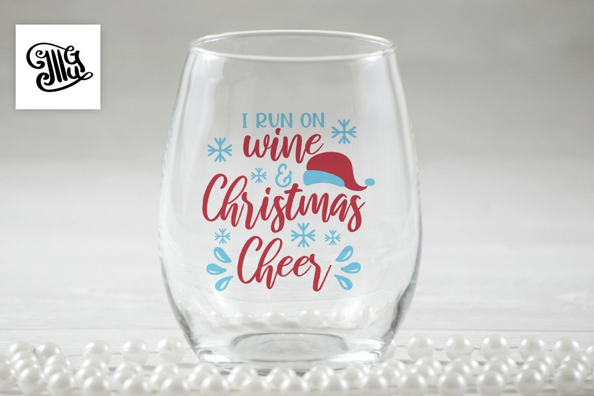 I run on wine and Christmas cheer - Christmas wine example image 1
