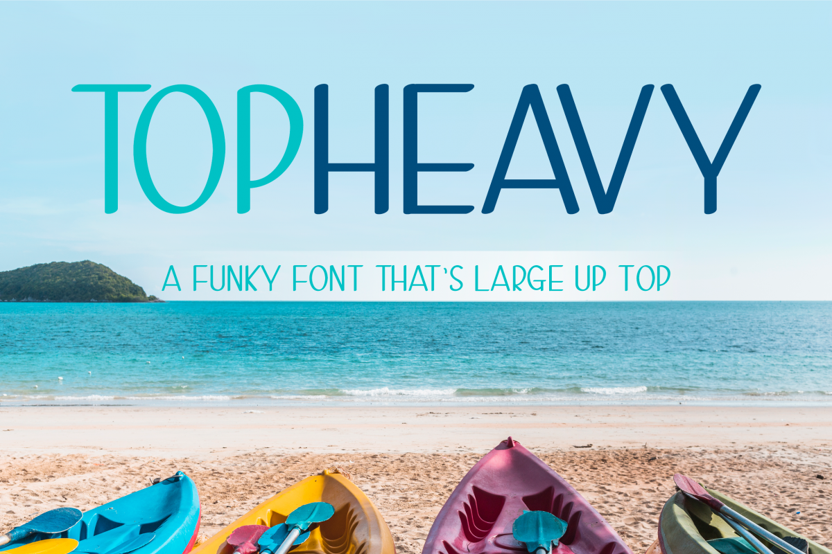 Top Heavy - 3 Large Top Fonts Included! example image 1