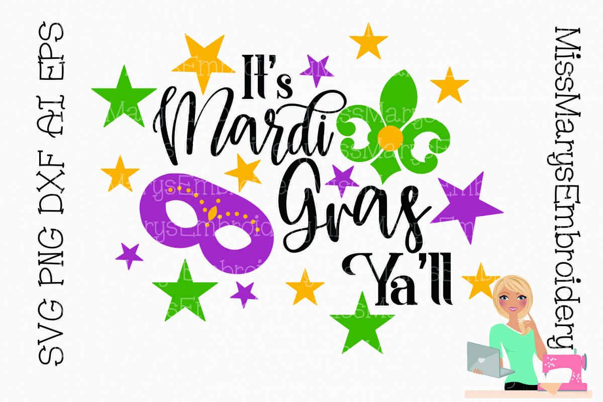 It's Mardi Gras Ya'll SVG Cutting File PNG DXF AI EPS example image 1