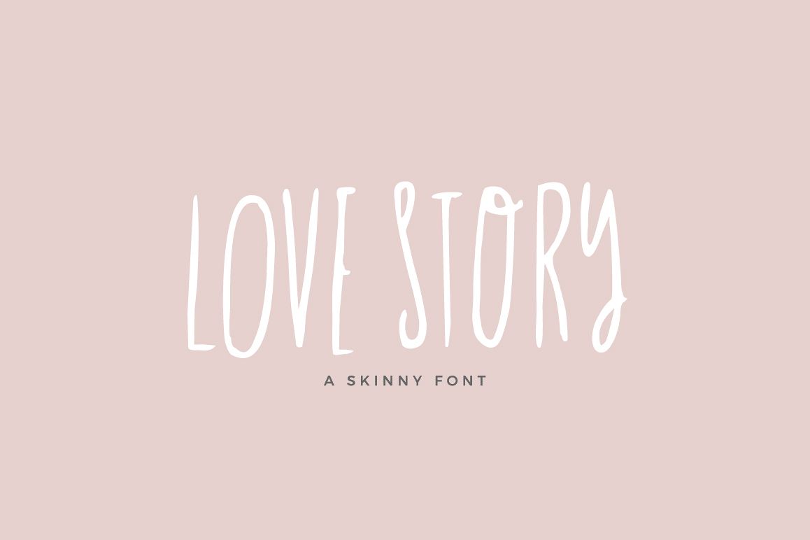 Love Story Skinny Font example image 1