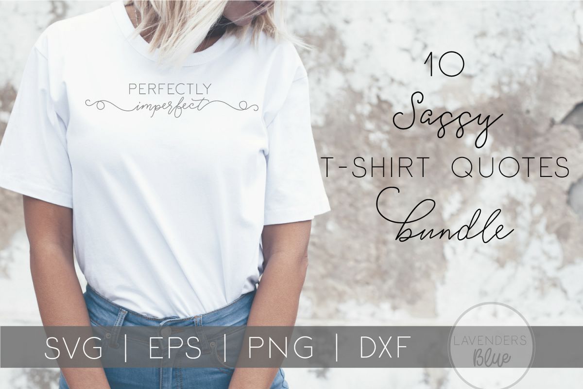 T-Shirt Quotes Bundle | Girl Quotes | Sassy | Funny SVGs example image 1