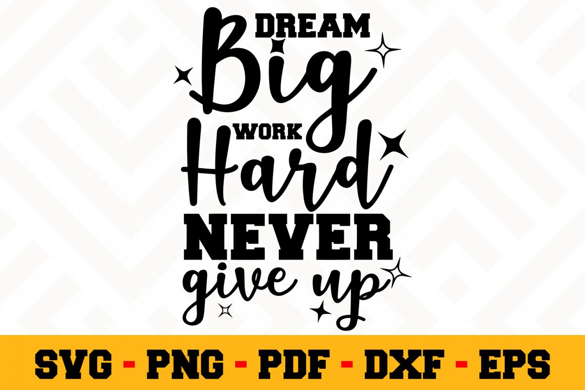 Motivation SVG Design n504 | Motivational Quote SVG File example image 1