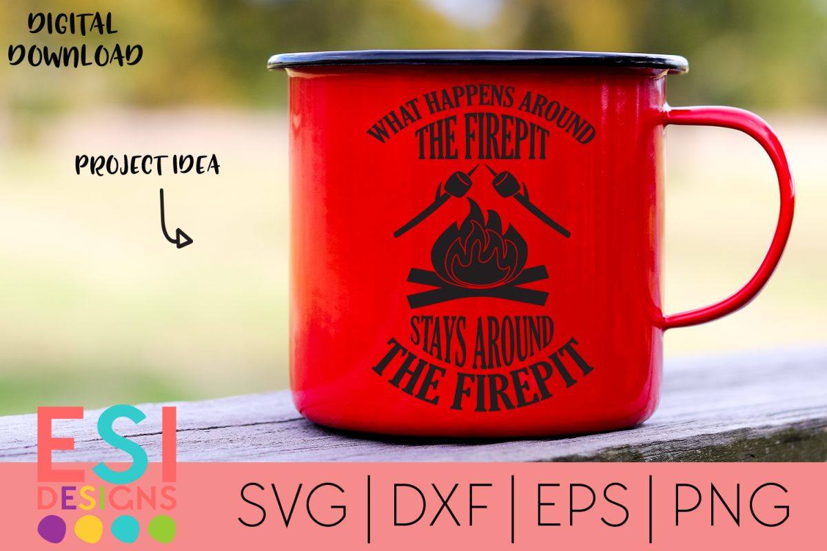 Camping|What Happens Around the Firepit SVG example image 1