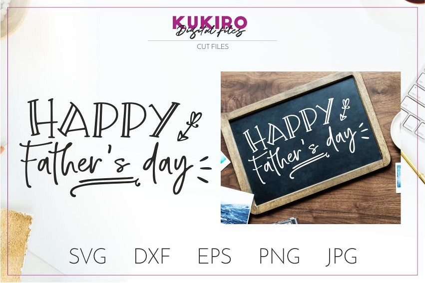 Happy Father's day Cut file SVG - Dads design (242346 ...