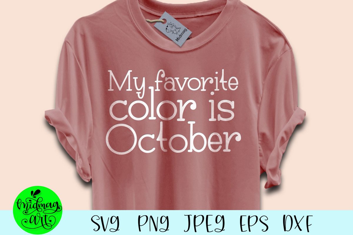 My favorite color is october svg, fall svg example image 1