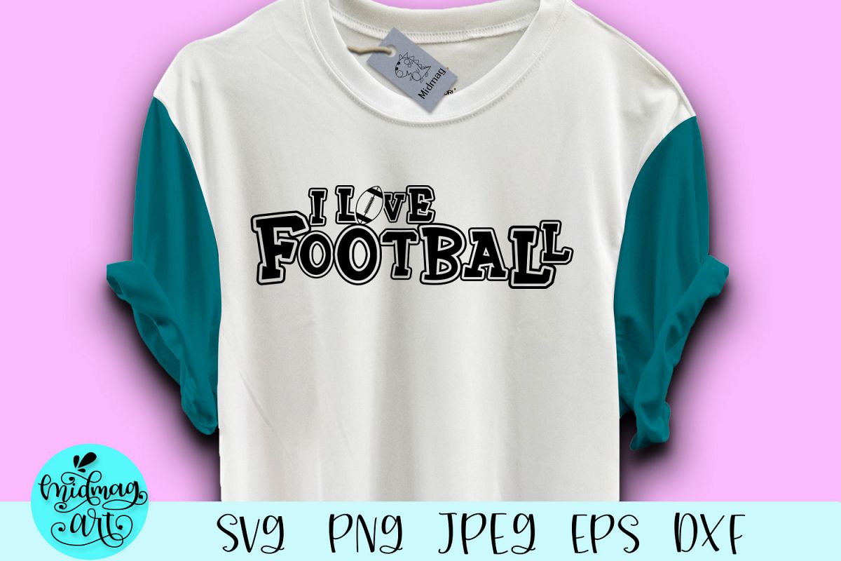 I love football svg, football svg example image 1