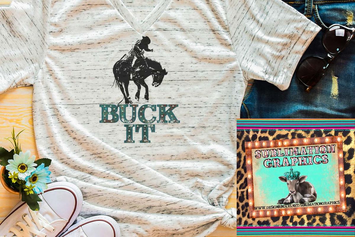 Buck It Sublimation Digital Download example image 1