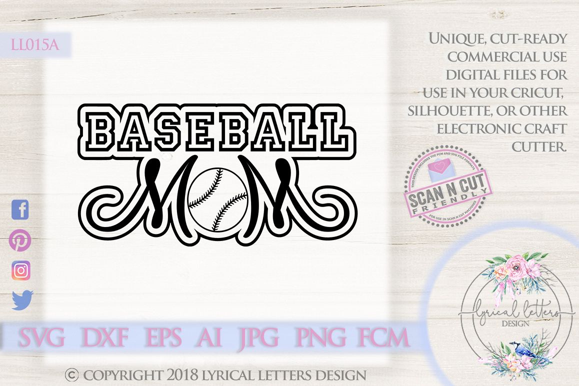 Baseball Mom SVG DXF FCM Cut File LL015A example image 1
