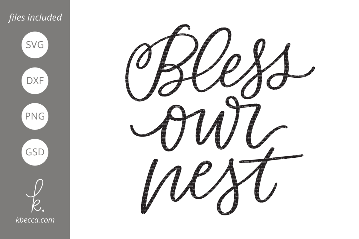 Bless Our Nest Cut Files example image 1
