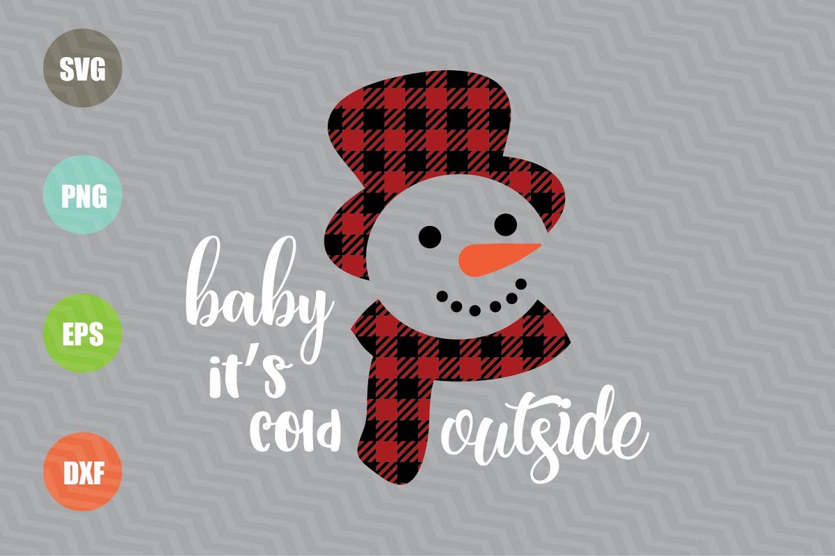 Baby It's Cold Outside SVG File example image 1