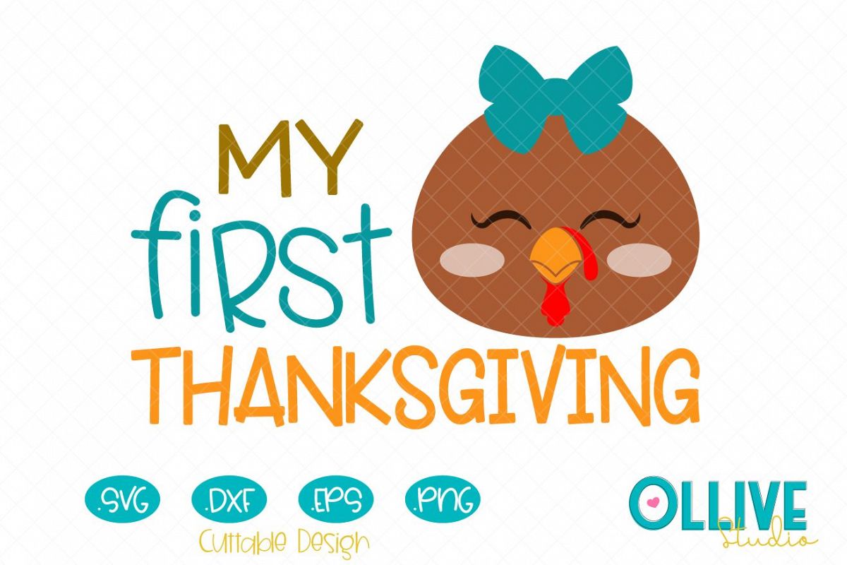Svg My First Thanksgiving Day Baby Girl Turkey