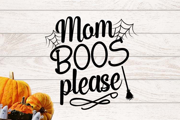 Mom boos please SVG example image 1