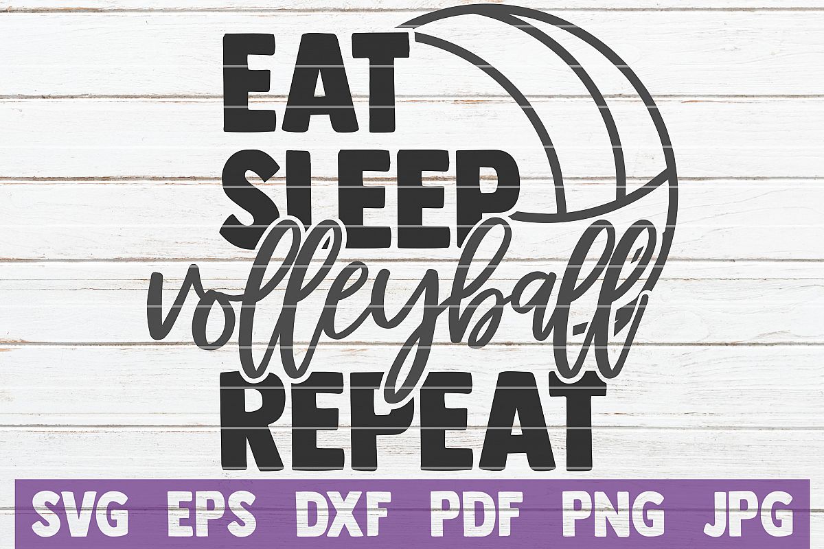 Eat Sleep Volleyball Repeat SVG Cut File| commercial use example image 1