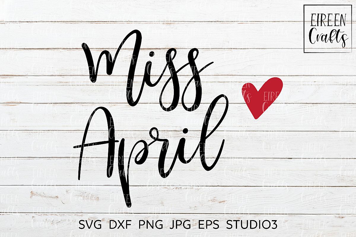 Miss April SVG - cut file for Cricut & Silhouette example image 1