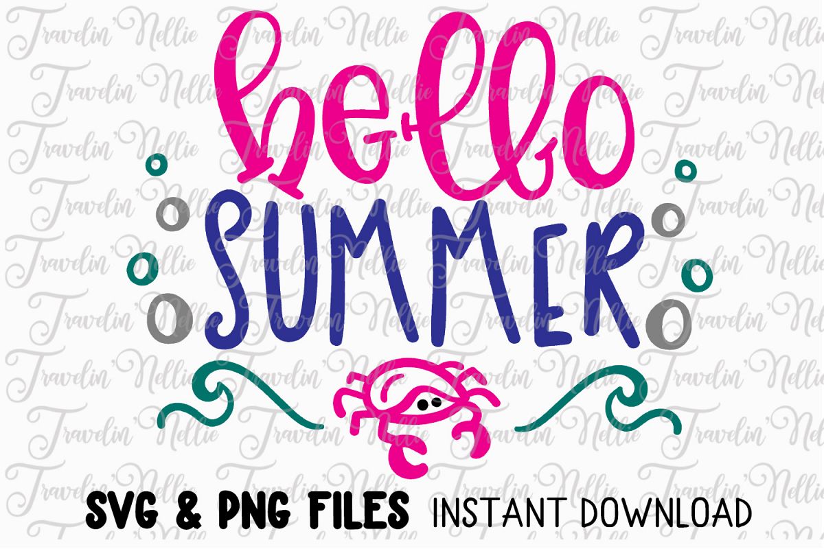 Download Hello Summer SVG Cut File Cricut Silhouette Quote
