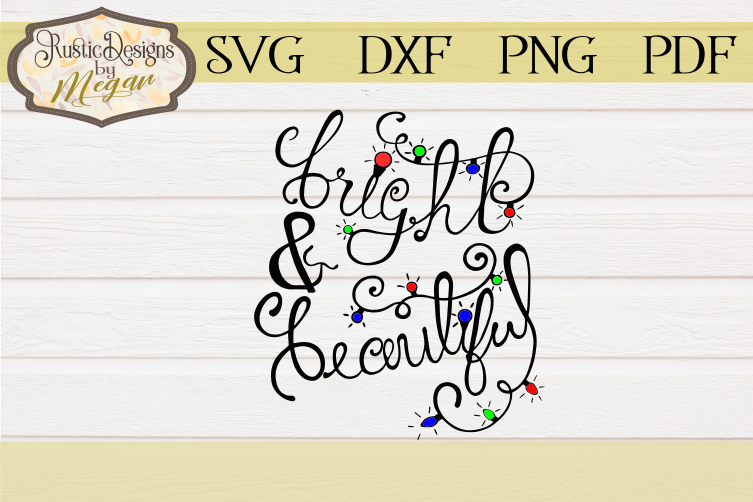Handlettered Bright & Beautiful SVG Cut file example image 1