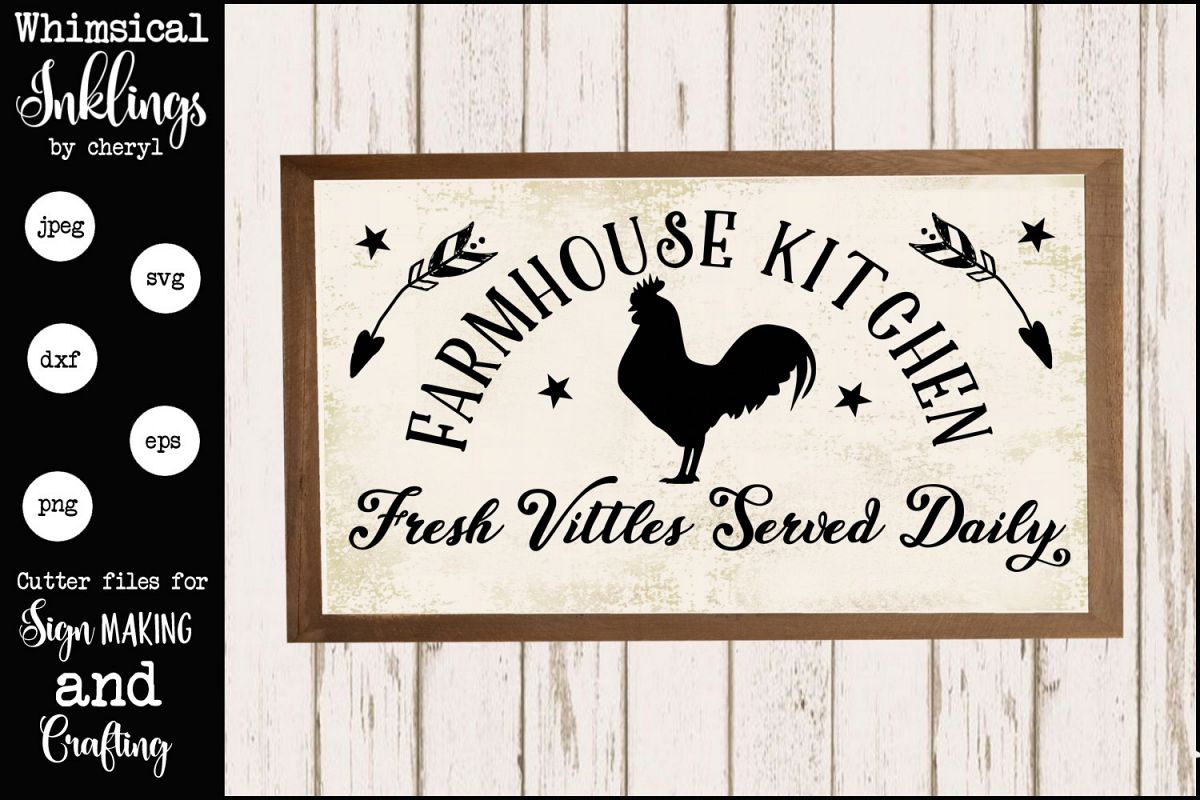 Download Farmhouse Kitchen Sign SVG (134240) | SVGs | Design Bundles