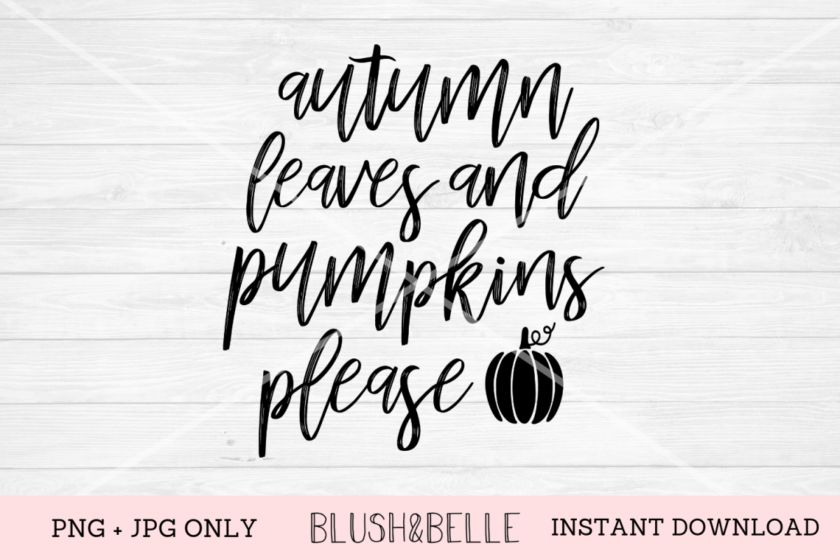 Autumn Leaves and Pumpkin Please - PNG, JPG example image 1
