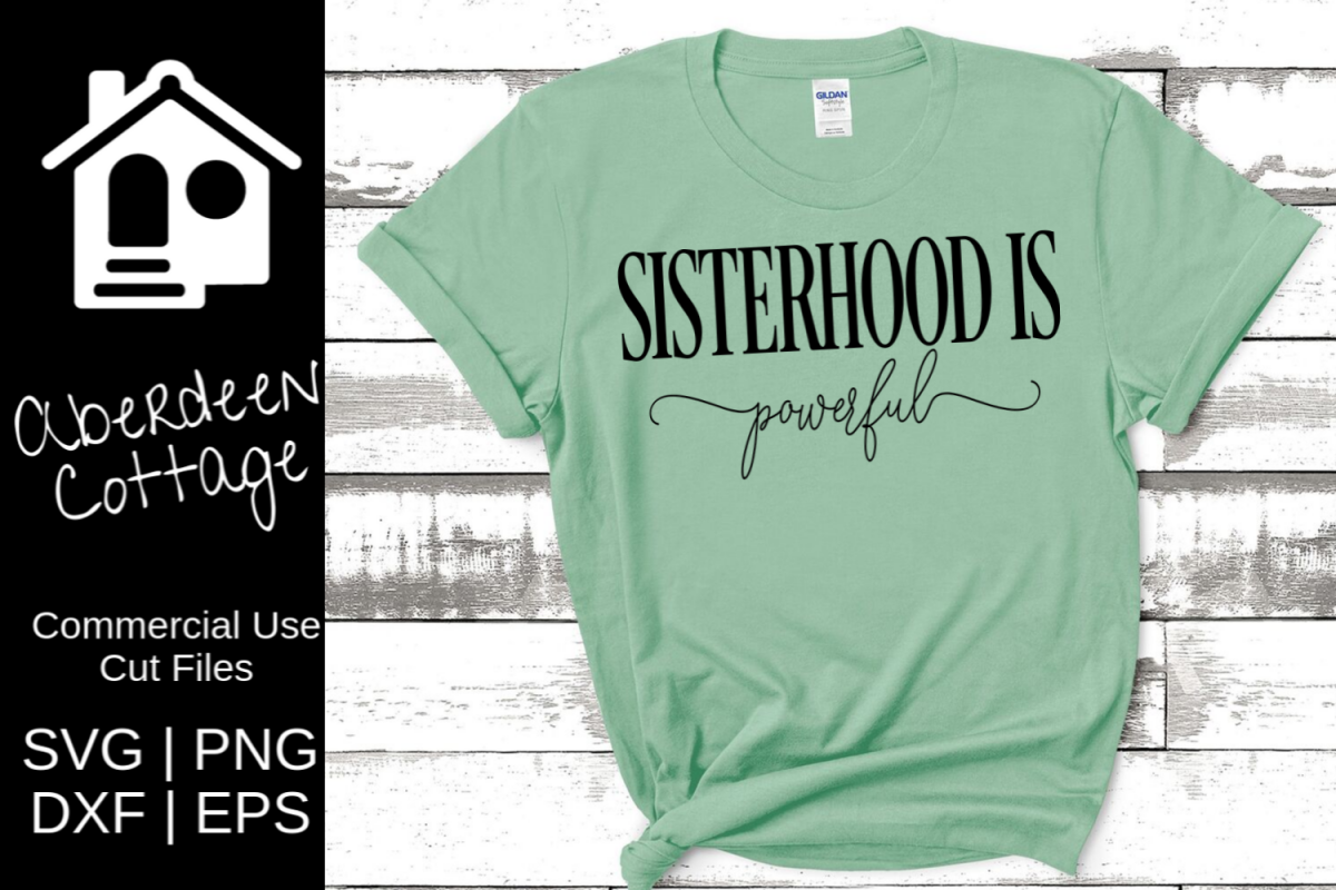 Sisterhood Is Powerful Sorority SVG example image 1