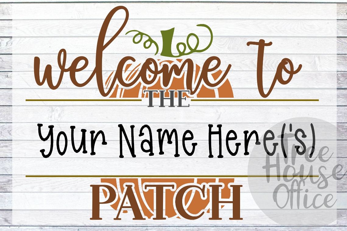 Welcome To Our Patch Front Porch Pumpkin Sign SVG PNG JPEG example image 1