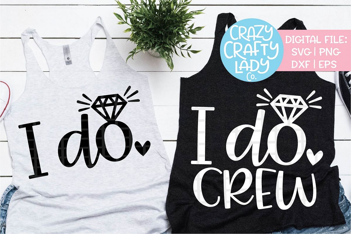 I Do Bachelorette SVG DXF EPS PNG Cut File Bundle example image 1