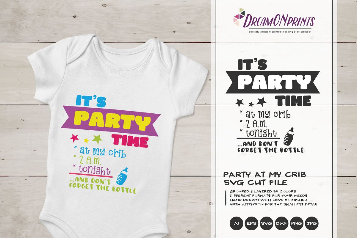 Party at My Crib | Funny New Born SVG Cut Files example image 1