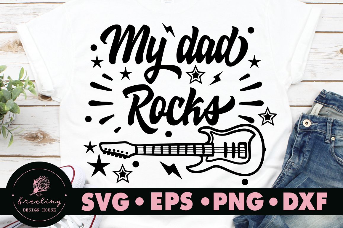 Father's day My dad rocks SVG example image 1
